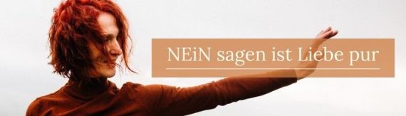 Nein sagen ist Liebe pur
