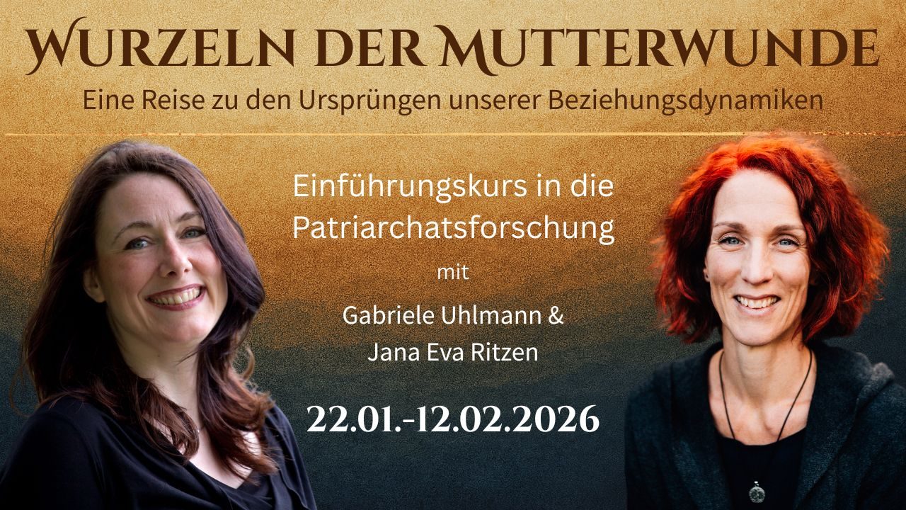 Flyer "Wurzeln der Mutterwunde" von und mit Gabriele Uhlmann & Jana Eva Ritzen | Im Frieden mit Deiner Mutter